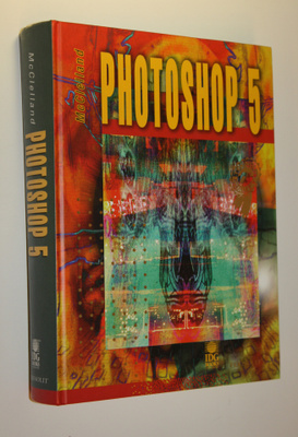 Deke McClelland : Photoshop 5