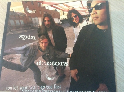 Spin Doctors : You Let Your Heart Go Too Fast  cds