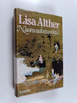 Lisa Alther : Nuoruudensyntejä