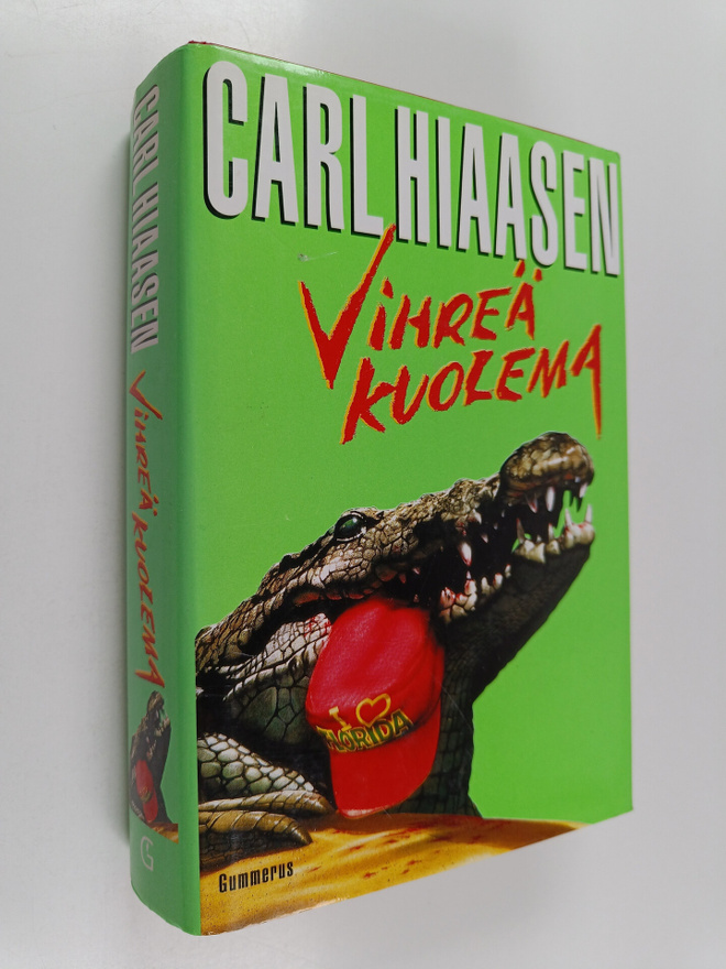 Carl Hiaasen : Vihreä kuolema