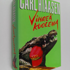 Carl Hiaasen : Vihreä kuolema - pikkukuva 1