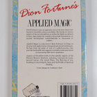 Dion Fortune : Dion Fortune's Applied Magic And Aspects o... - pikkukuva 2