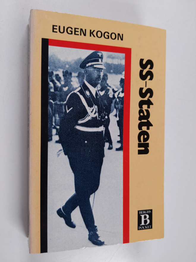 Eugen Kogon : SS-staten : de tyska koncentrationslägrens ...
