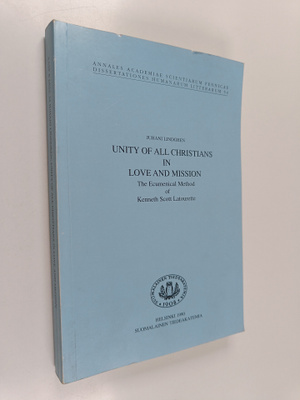 Juhani Lindgren : Unity of all Christians in love and mis...
