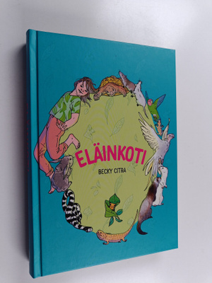 Becky Citra : Eläinkoti