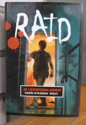 Harri Nykänen: Raid ja legioonalainen, Wsoy 2002. 1p. 250 s.