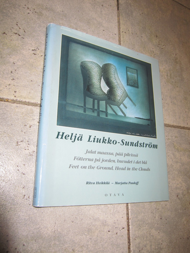 Ritva Heikkilä : Heljä Liukko-Sundström : jalat maassa, p...