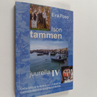 Eira Poso : Ison tammen juurella 4 (signeerattu) - pikkukuva 1