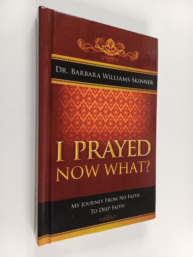 I prayed, now what? : My journey from no faith to deep faith