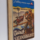 Kaarlo Nuorvala : Väärät satamarkkaset - pikkukuva 1