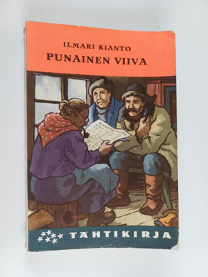 Ilmari Kianto : Punainen viiva