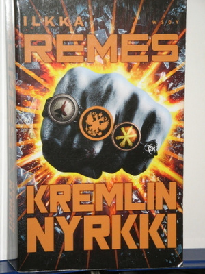 Ilkka Remes : KREMLIN NYRKKI