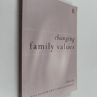 Caroline Wright : Changing family values - pikkukuva 1