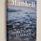 Henning Mankell : Savuna ilmaan - pikkukuva 1