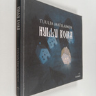Tuulia Matilainen : Hullu koira (signeerattu, tekijän omi... - pikkukuva 1