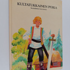 Kultatukkainen poika : suomalainen kansansatu - pikkukuva 1