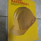 Talonrakennus. 1, Rakentamisen perusteet ja työturvallisuus, - pikkukuva 1