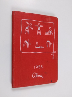 Annikki (toim.) Nissinen : Alma 1955 : Käytännöllinen nai...