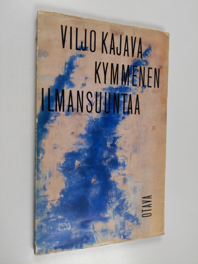 Viljo Kajava : Kymmenen ilmansuuntaa : runoja