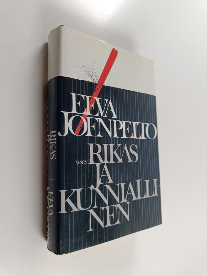Eeva Joenpelto : Rikas ja kunniallinen