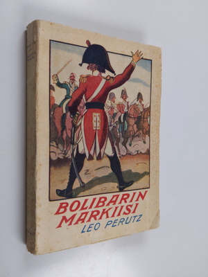 Leo Perutz : Bolibarin markiisi