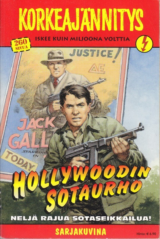 Korkeajännitys 4/2009 Hollywoodin sotaurho