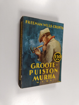 F. Wills Crofts : Groote-puiston murha