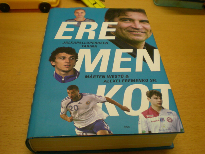 Mårten Westö & Alexei Eremenko Sr.: Eremenkot - Jalkapallope