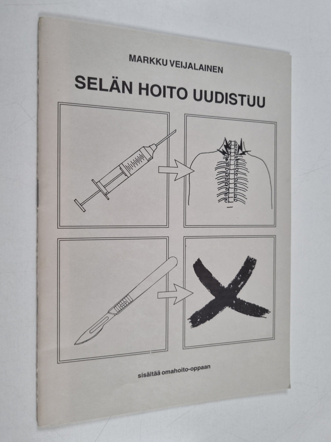 Markku Veijalainen : Selän hoito uudistuu