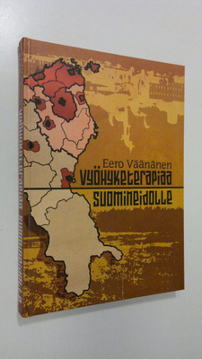 Eero Väänänen : Vyöhyketerapiaa Suomineidolle : maamme ja...