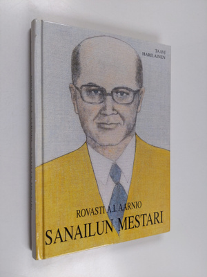 Rovasti A. I. Aarnio - sanailun mestari