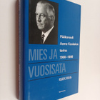 Keijo K. Kulha : Mies ja vuosisata : pääkonsuli Aarne Kos... - pikkukuva 1