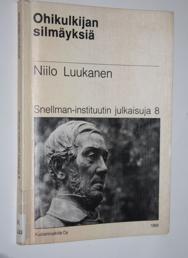 Niilo Luukanen : Ohikulkijan silmäyksiä