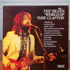 Eric Clapton - The blues world of Eric Clapton LP - pikkukuva 1