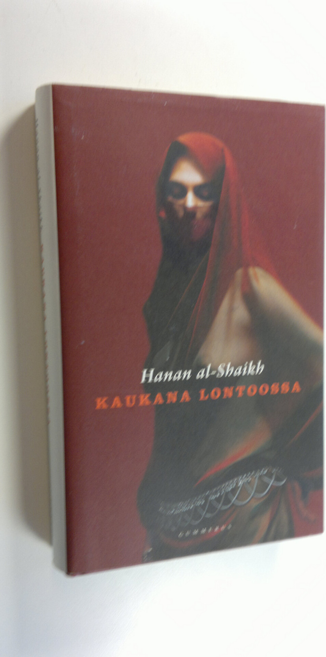 Hanan al- Shaikh : Kaukana Lontoossa