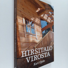 Kari Ojala : Hirsitalo Virosta - pikkukuva 1