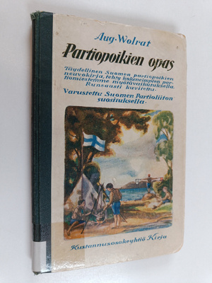 Aug Wolrat : Partiopoikien opas