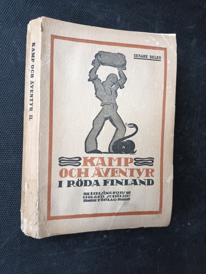 Kamp och äventyr i röda Finland II (1918)
