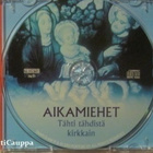 Aikamiehet • TÄHTI tähdistä kirkkain / Joulun Tunnelmaa CD - pikkukuva 4