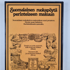 Matti (toim.) Larres : Suomalainen ruokapöytä 4 : perinte... - pikkukuva 2