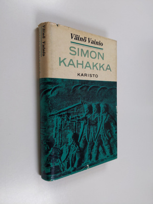 Väinö Vainio : Simon kahakka : Jääkärien ja santarmien vä...