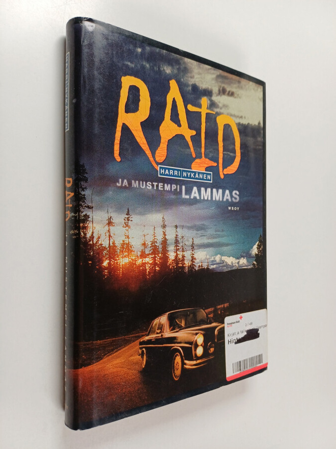 Harri Nykänen : Raid ja mustempi lammas : jännitysromaani