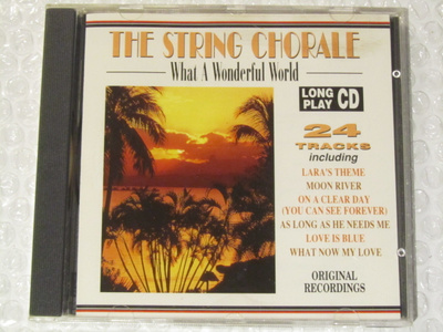 The String Chorale • What A Wonderful World CD