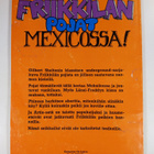 Gilbert Shelton : Friikkilän pojat Mexicossa! - pikkukuva 2