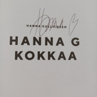 Hanna Gullichsen : Hanna G kokkaa - Raaka. Riisuttu. Rehe... - pikkukuva 3