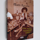 Matti Kassila : Kun Pappa nauruun kuoli - pikkukuva 1