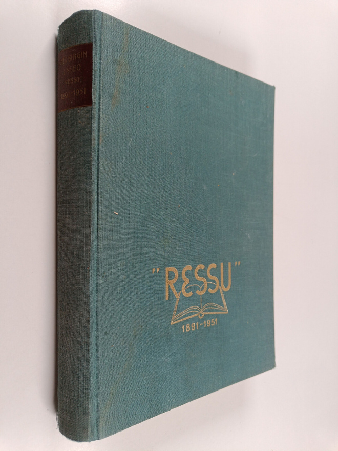 Helsingin lyseo : "Ressu" : 1891-1951