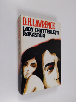 D. H. Lawrence : Lady Chatterleyn rakastaja