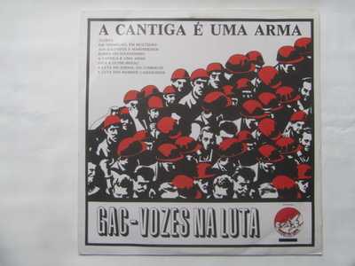 Grupo De Accao Cultural:A Cantiga É Uma Arma LP 1975