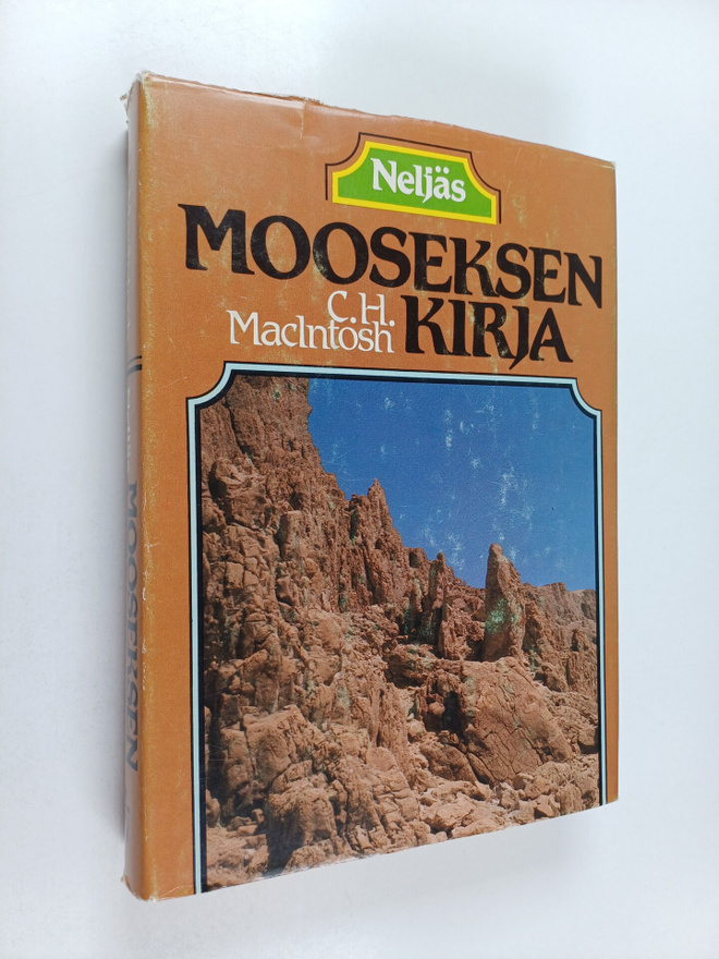 C. H. Mac Intosh : Neljäs Mooseksen kirja